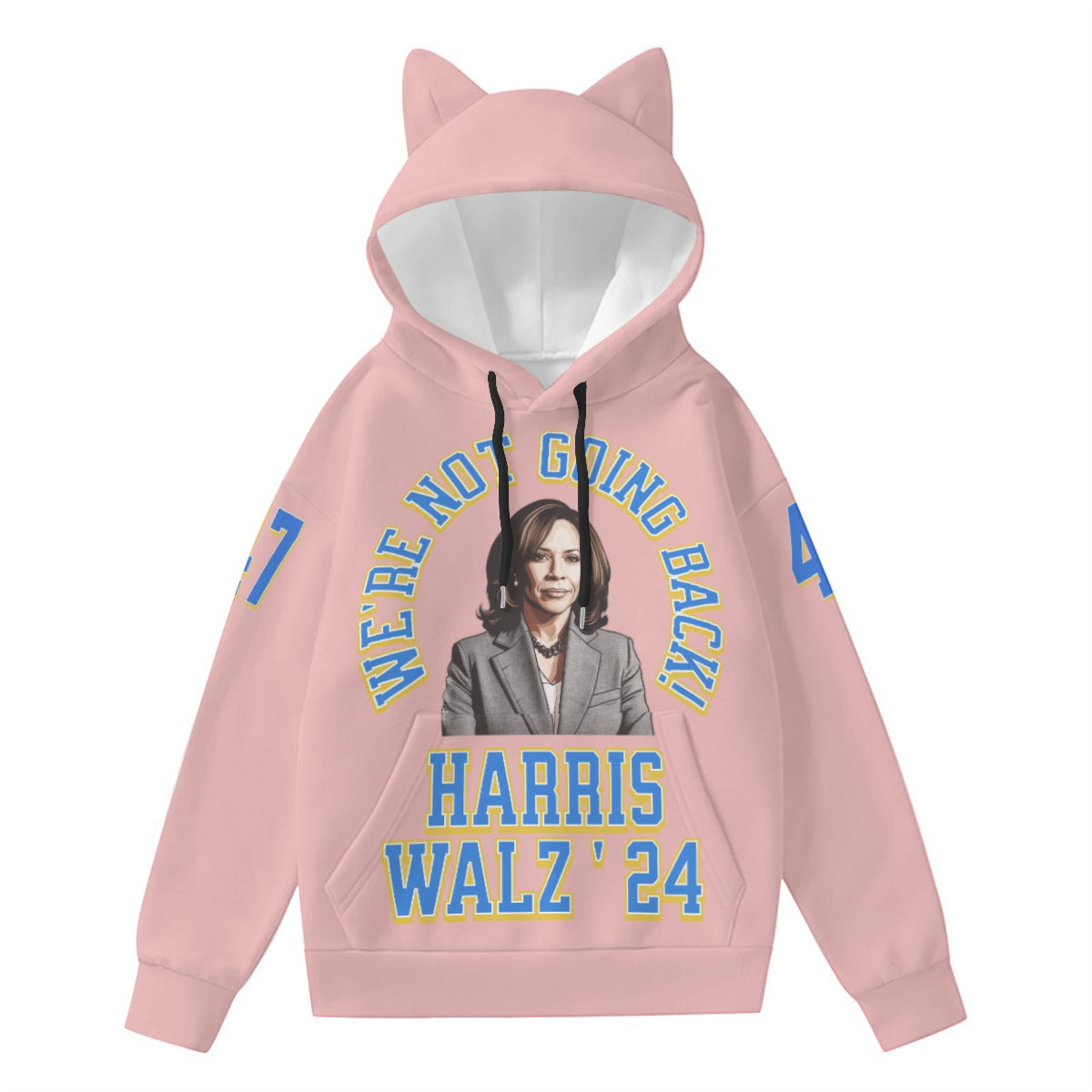 Women’s Hoodie With Decorative Ears, Harris Walz 24, We're Not Going Back!