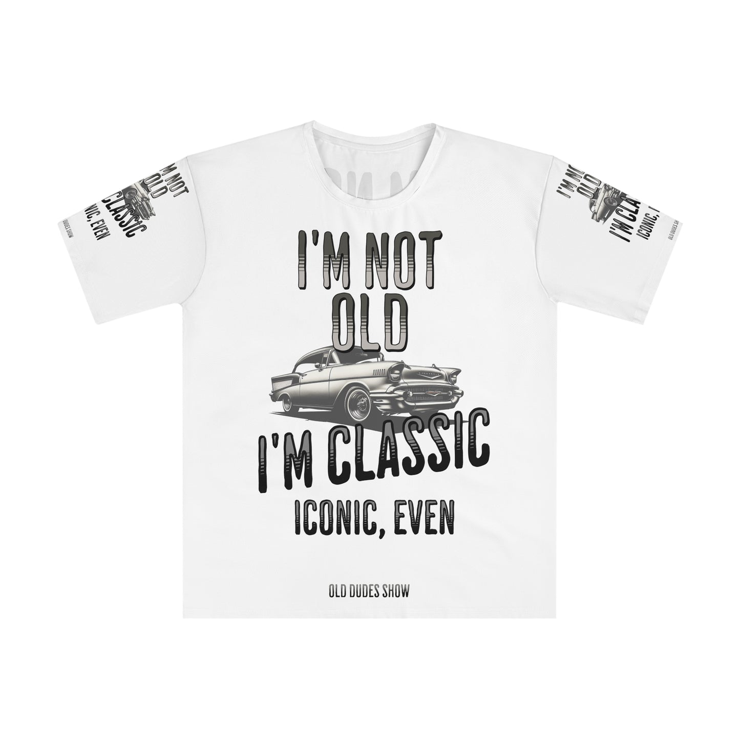 T-Shirt, I'm Not Old, I'm Classic 02 - Iconic, Even, Old Dudes Show